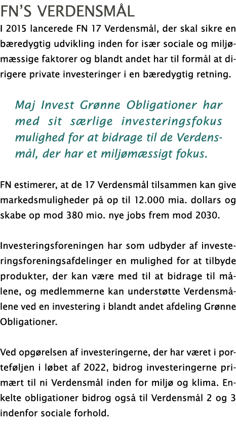 FN s verdensmål I 2015 lancerede FN 17 Verdensmål, der skal sikre en bæredygtig udvikling inden for især sociale og m   
