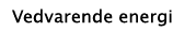 Vedvarende energi
