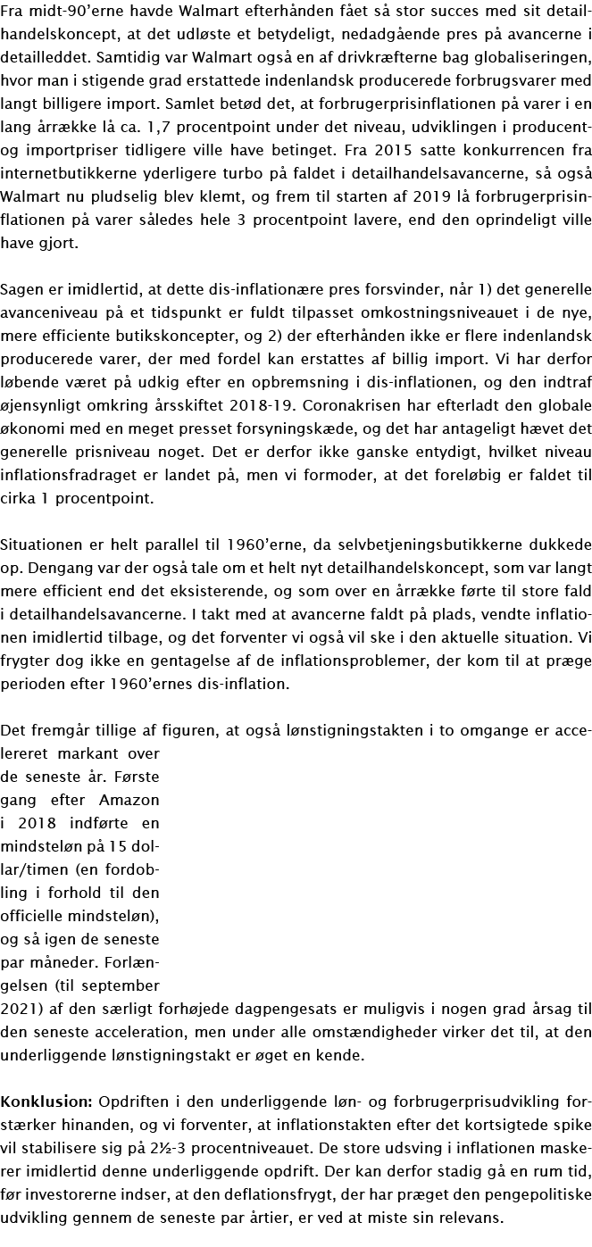 Fra midt-90 erne havde Walmart efterhånden fået så stor succes med sit detailhandelskoncept, at det udløste et betyde   