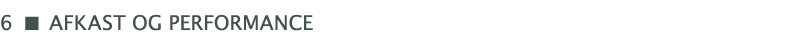    Afkast og performance