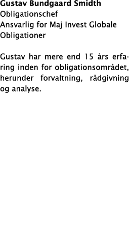 Gustav Bundgaard Smidth Obligationschef Ansvarlig for Maj Invest Globale Obligationer Gustav har mere end 15  rs erfa   