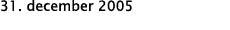 31  december 2005