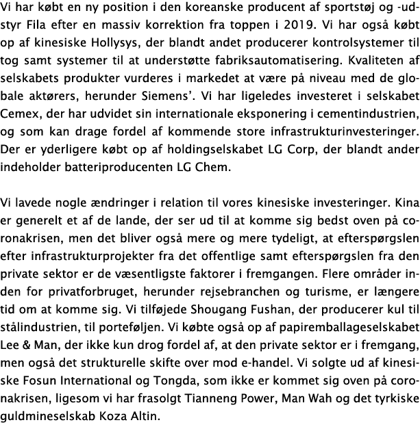 Vi har købt en ny position i den koreanske producent af sportstøj og -udstyr Fila efter en massiv korrektion fra topp   