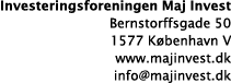 Investeringsforeningen Maj Invest Bernstorffsgade 50 1577 København V www majinvest dk info majinvest dk