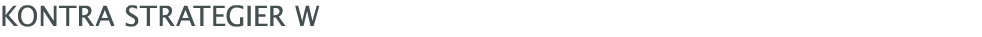  Kontra Strategier W