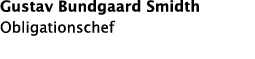Gustav Bundgaard Smidth Obligationschef 