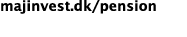 majinvest.dk/pension 