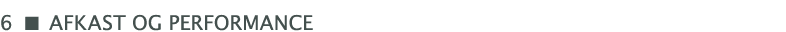    Afkast og performance