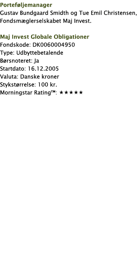 Porteføljemanager Gustav Bundgaard Smidth og Tue Emil Christensen, Fondsmæglerselskabet Maj Invest  Maj Invest Global   