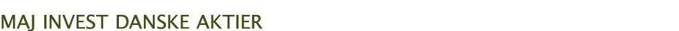 MAJ INVEST DANSKE AKTIER