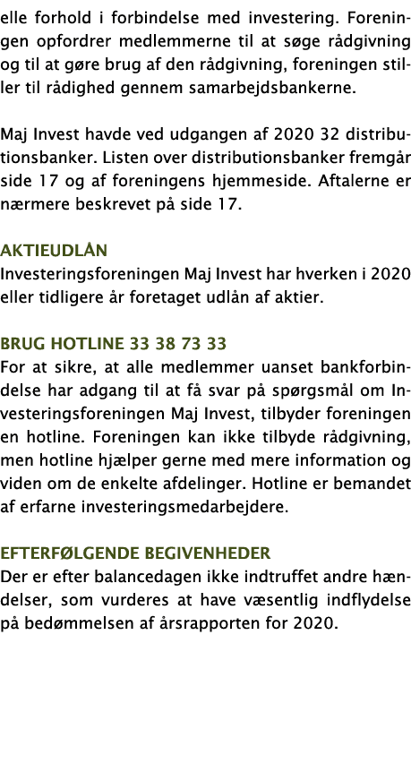 elle forhold i forbindelse med investering  Foreningen opfordrer medlemmerne til at søge rådgivning og til at gøre br   