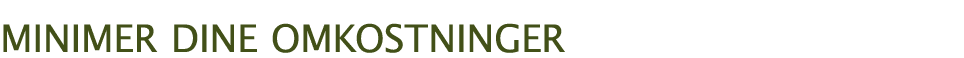  minimEr dine omkostninger