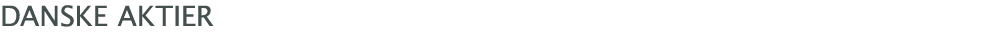 ﻿Danske Aktier
