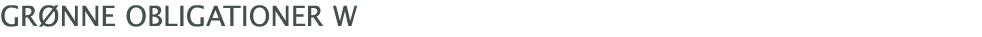 ﻿﻿Gr nne Obligationer W