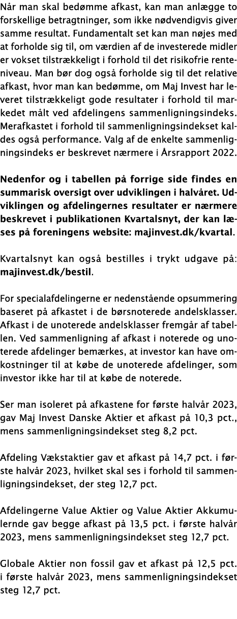 N r man skal bed mme afkast, kan man anl gge to forskellige betragtninger, som ikke n dvendigvis giver samme resultat...