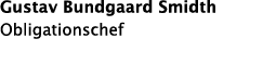 Gustav Bundgaard Smidth Obligationschef 