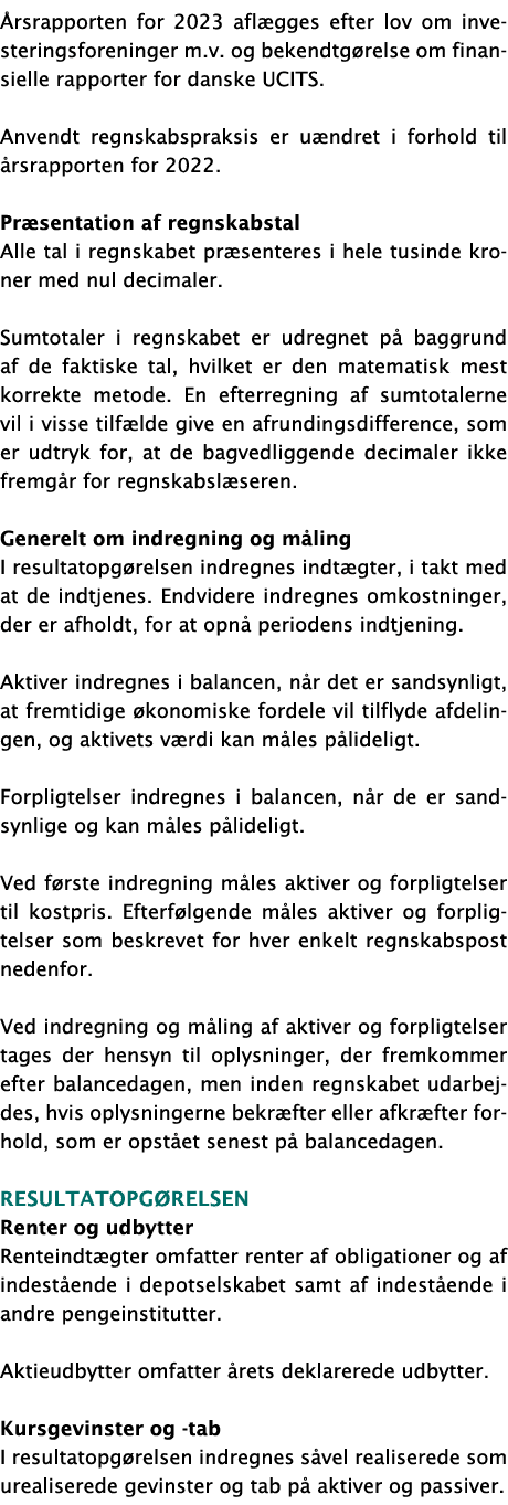  rsrapporten for 2023 afl gges efter lov om investeringsforeninger m.v. og bekendtg relse om finansielle rapporter fo...